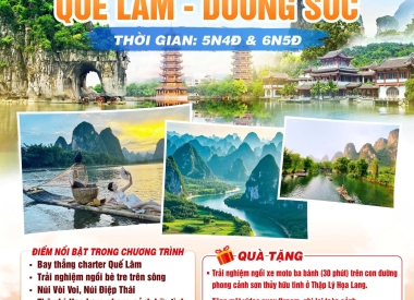 QUẾ LÂM - DƯƠNG SÓC 5N4Đ